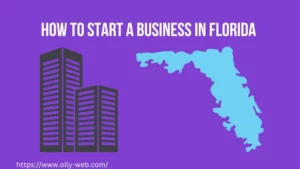 How to Start a Business in Florida – (A Complete Guide 2023)