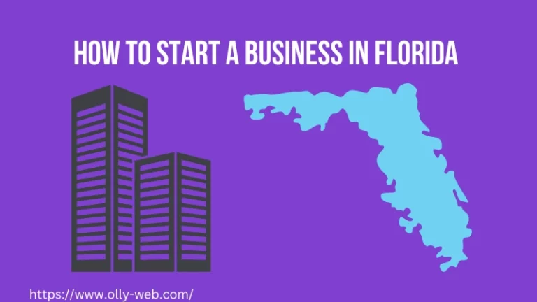How to Start a Business in Florida – (A Complete Guide 2024)