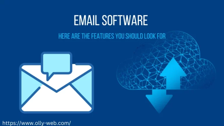 Email Software – Here Are The Features You Should Look For