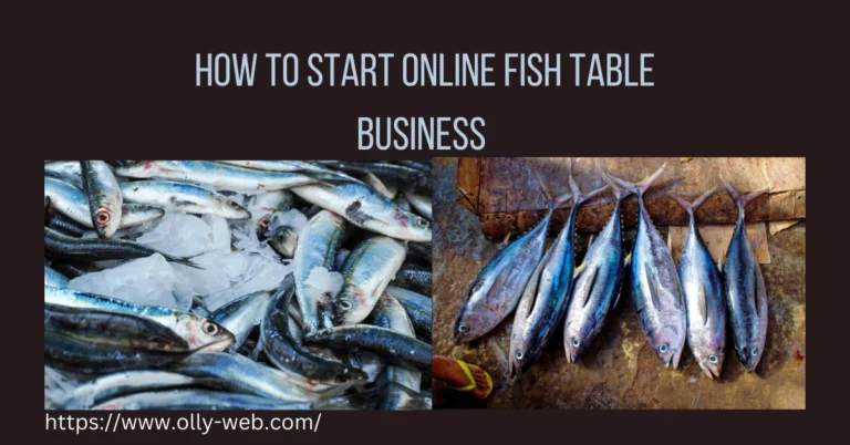 How to Start Online Fish Table Business in 2024 – Best Guide