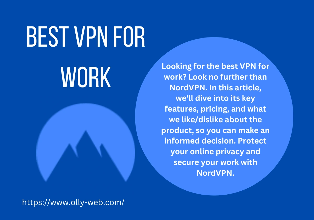 Best VPN for Work