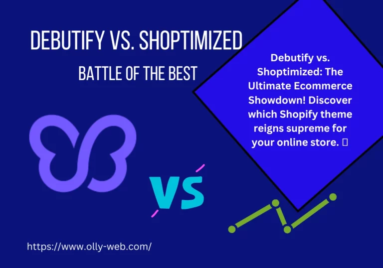 Debutify vs. Shoptimized: Battle of the Best!