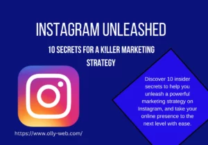 Instagram Unleashed: 10 Secrets for a K!ller Marketing Strategy