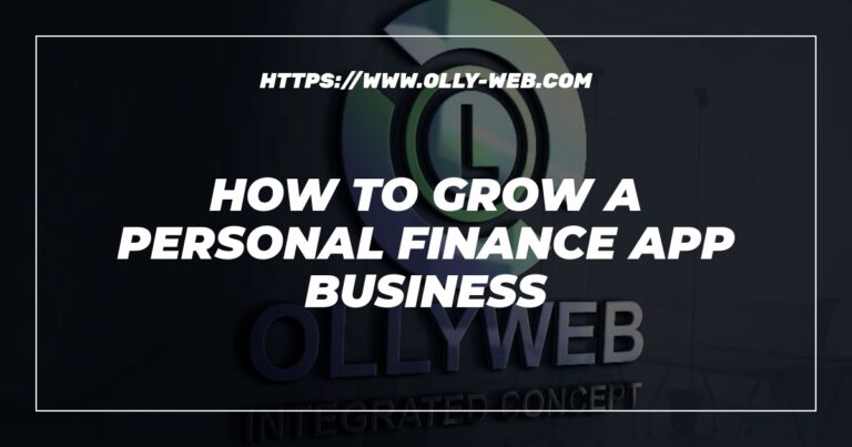 How to grow a personal finance app business