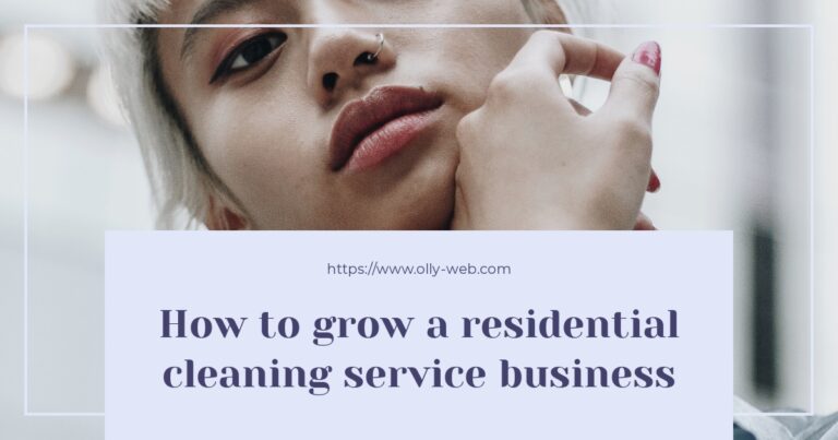 How to grow a residential cleaning service business