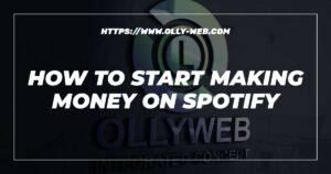 How To Start Making Money On Spotify