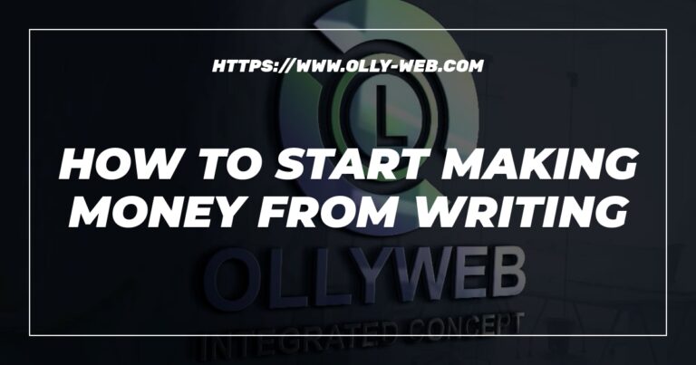 How To Start Making Money From Writing 2 How To Start Making Money From Writing
