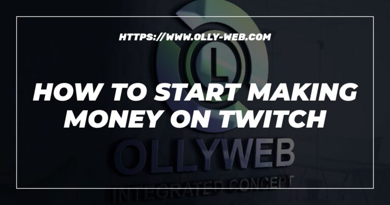 How To Start Making Money On Twitch
