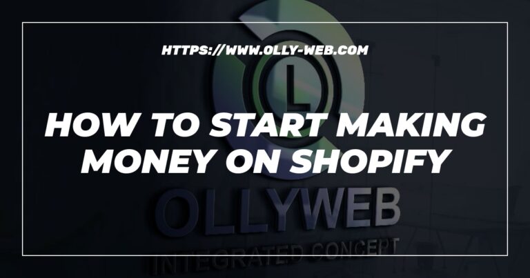 How To Start Making Money On Shopify