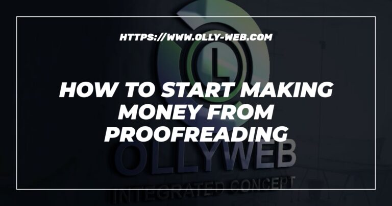 How To Start Making Money From Proofreading