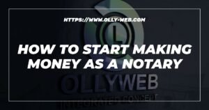 How To Start Making Money As A Notary