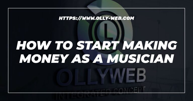 How To Start Making Money As A Musician