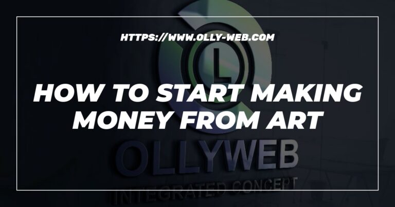 How To Start Making Money From Art